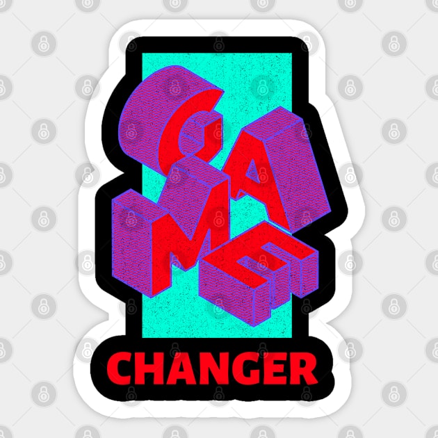 Cool 3D Game Changer Design Sticker by BlueCloverTrends